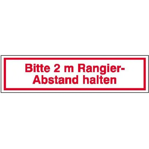 Betriebsausstattung24® Hinweisschild für Kfz Bitte 2 m Rangierabstand halten,selbstkl. Folie,50x12,50cm
