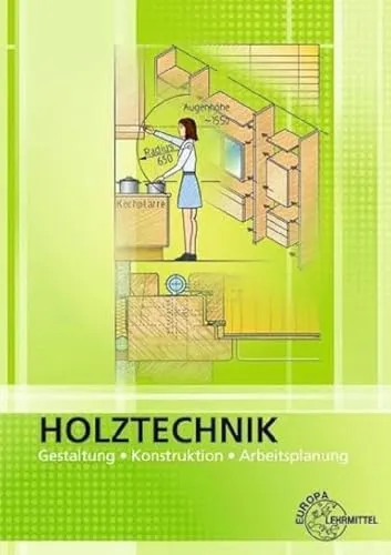 Produktbild Holztechnik Gestaltung, Konstruktion und Arbeitsplanung