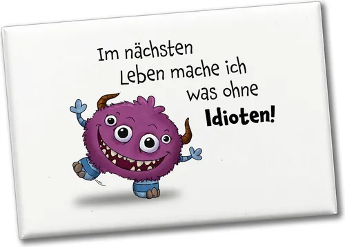 Freches Monster in pink Souvenir Souvenir Magnet mit lustigem Spruch
