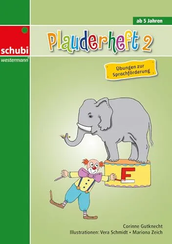 Plauderheft 2: Übungen zur Sprachförderung (Lernhauskarteien Deutsch)