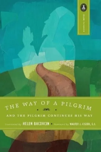 Walter J. Ciszek The Way of a Pilgrim (Taschenbuch) Image Classics (US IMPORT)