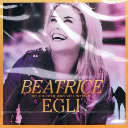 Beatrice Egli Bis hierher und viel weiter CD NEU OVP (Gold Edition)