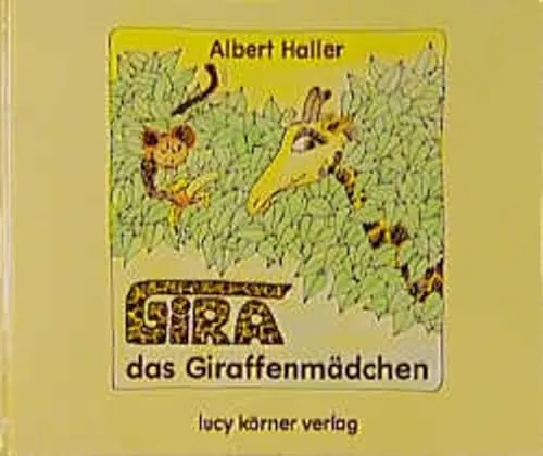 Gira, das Giraffenmädchen