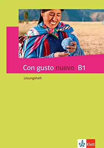 Con gusto nuevo B1: Spanisch. Lösungsheft