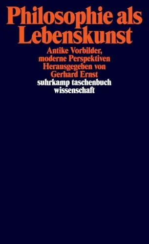 Produktbild Philosophie als Lebenskunst: Antike Vorbilder, moderne Perspektiven