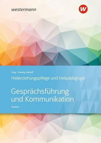 Gesprächsführung und Kommunikation: Heilerziehungspflege und Heilpädagogik Schulbuch - Hörbuch für Fachkräfte, das praxisnahe Techniken zur Gesprächsführung vermittelt und die Kommunikationsfähigkeiten im sozialen Bereich verbessert.
