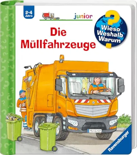 Wieso? Weshalb? Warum? junior, Band 74 - Die Müllfahrzeuge (Sachbuch ab 2 Jahre - mit Klappen) (junior, 74)
