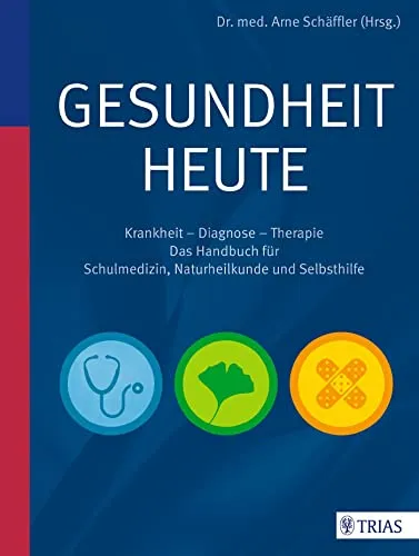 Gesundheit heute: Krankheit - Diagnose - Therapie - das Handbuch - Umfassendes Handbuch zu Gesundheitsthemen, ideal für werdende Eltern und Fachleute im Bereich Geburten und allgemeine Gesundheit.
