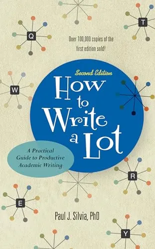 How to Write a Lot: Produktiver akademischer Schreibratgeber - Motivation für Management, bietet praktische Tipps zur Steigerung der Schreibproduktivität und hilft, Schreibblockaden zu überwinden.