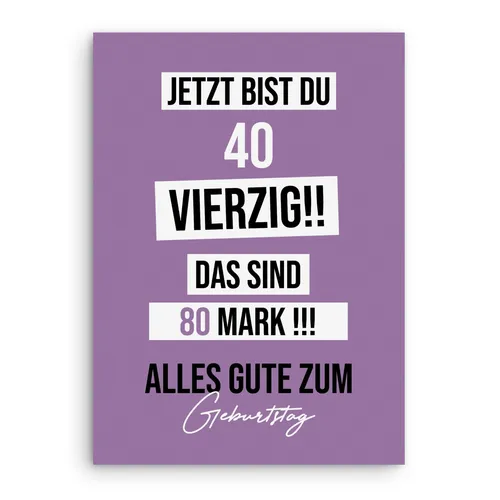 Geburtstagskarte lustig 40 Karte 80 MARK Geburtstagsgeschenk Freunde