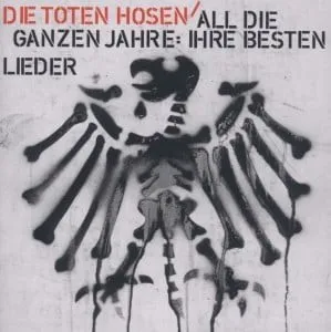 DIE TOTEN HOSEN - ALL DIE GANZEN JAHRE - Ihre Besten Lieder - CD-Compilation aus dem Jahr 2011, die die besten Hits der Toten Hosen vereint und ein Muss für jeden Fan der Band ist.