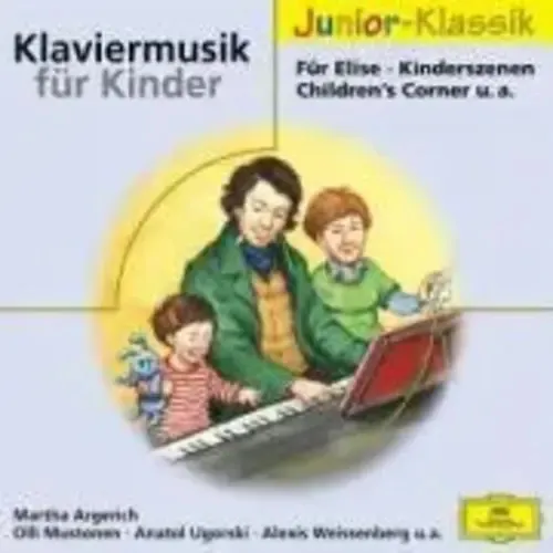 Klaviermusik für Kinder. Klassik-CD | Martha Argerich (u. a.) | Deutsch | CD