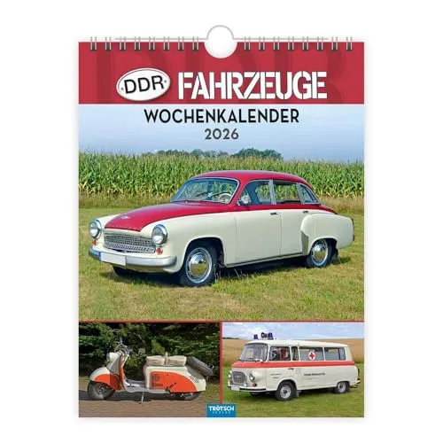 TROETSCH TRÖTSCH Wochenkalender 2026 DDR-Fahrzeuge - Kalender mit einzigartigen DDR-Fahrzeugmotiven, perfekt für Nostalgiker und Sammler, Format 19x25cm