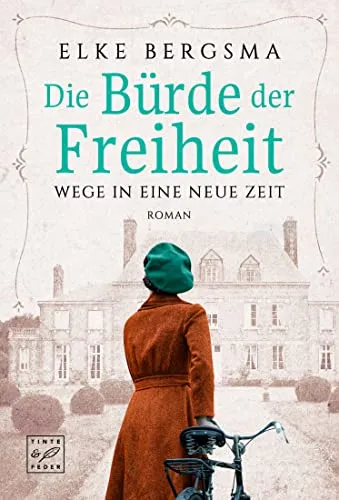 Produktbild Die Bürde der Freiheit (Wege in eine neue Zeit, Band 1)