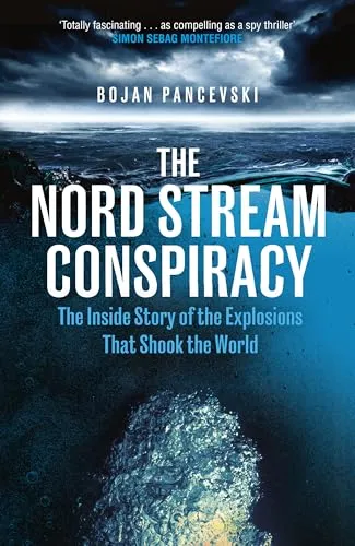 The Nord Stream Conspiracy von Hutchinson Heinemann