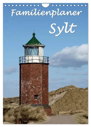Antje Lindert-Rottke | Familienplaner - Sylt (Wandkalender 2026 DIN A4 hoch),...