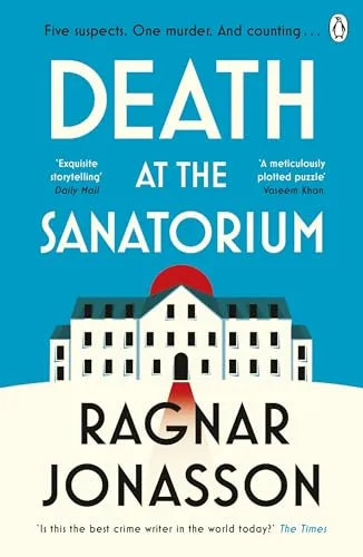 Death at the Sanatorium: The cosy, gripping mystery from the Sunday Times bestseller