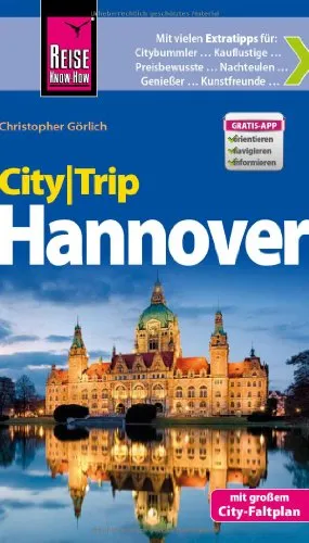 Reise Know-How CityTrip Hannover: Reiseführer mit Faltplan und kostenloser Web-App