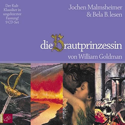 Die Brautprinzessin - Ein zeitloser Klassiker - Unterhaltungsliteratur, erzählt von wahrer Liebe und Abenteuer, ideal für Fans von romantischen Geschichten.