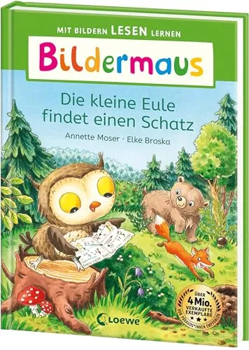 Bildermaus - Die kleine Eule findet einen Schatz: Mit Bildern lesen lernen - Ideal für die Vorschule und Leseanfänger ab 5 Jahren - Mit Leselernschrift ABeZeh