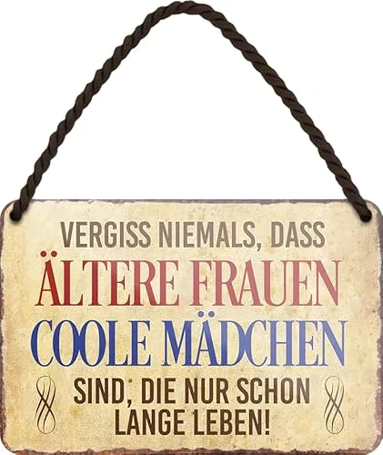 schilderkreis24 - Blechschild Sprüche für Oma & Opa – Geschenk zum Ruhestand, Geburtstag & Eltern (Vergiss niemals, dass ältere Frauen.. 18x12cm)