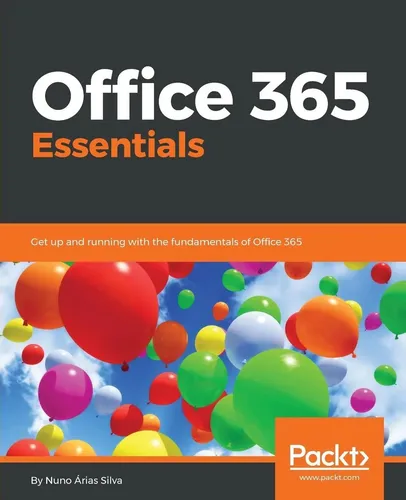 Nuno Árias Silva | Office 365 Essentials | Taschenbuch | Englisch (2018)