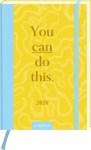 Buchkalender You can do this 2026: Handlicher Notizkalender mit Wochenkalendarium
