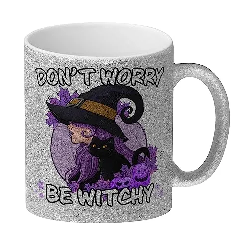 Hexen Glitzer-Kaffeebecher mit Spruch- Don't worry be witchy zauberhafte Tasse für Kaffeeliebhaber und junge Frauen zu Halloweenpartys herbstlich magisch Kaffeetasse Herbst oder