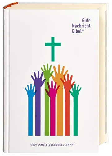 Gute Nachricht Bibel: Limitierte Edition »Hände«; mit den Spätschriften des Alten Testaments