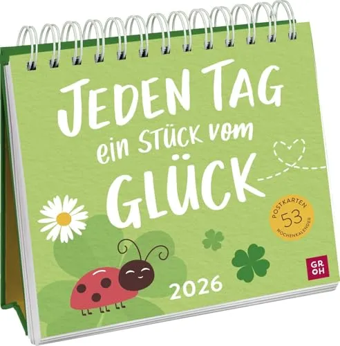 Postkartenkalender 2026: Jeden Tag ein Stück vom Glück von Groh Verlag