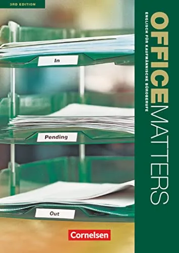 Office Matters - Englisch für kaufmännische Büroberufe - Third Edition - Hörbuch für kaufmännische Berufe, ideal zur Verbesserung der Englischkenntnisse auf A2/B1-Niveau.