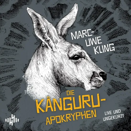 Die Känguru-Apokryphen | Hörbuch von Marc-Uwe Kling von Hörbuch Hamburg, Hörbuch Hamburg HHV GmbH