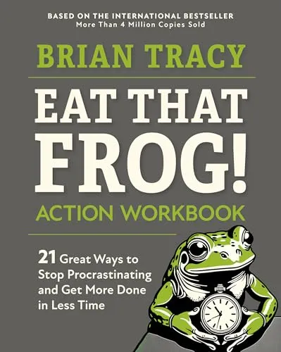 Produktbild Eat That Frog! Action Workbook: 21 Great Ways to Stop Procrastinating and Get More Done in Less Time