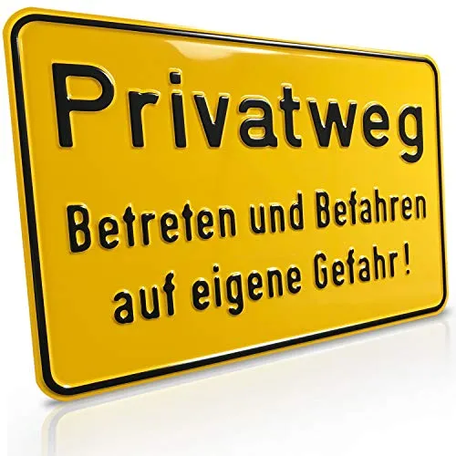 Betriebsausstattung24 Hinweisschild „Privatweg Betreten und Befahren auf eigene Gefahr!“ - Zur Grundbesitzkennzeichnung- Weg- & Straßenkennzeichnung - Aluminium - Signalgelb