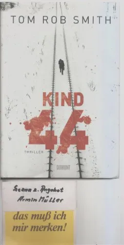 Kind 44: Thriller: Thriller. Ausgezeichnet mit dem CWA Ian Fleming Steel Dagger 2008