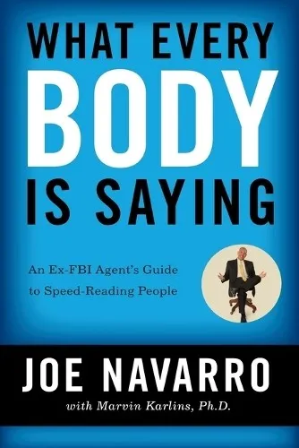 Joe Navarro Marvin Karlins What Every BODY is Saying (Taschenbuch) (US IMPORT)