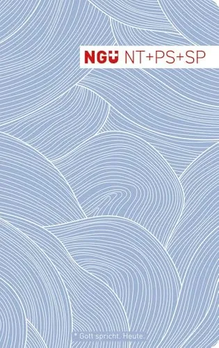 Neues Testament mit Psalmen und Sprüchen Design-Edition - Bibelübersetzung in modernem Design, ideal für stilbewusste Leser und als Geschenk.
