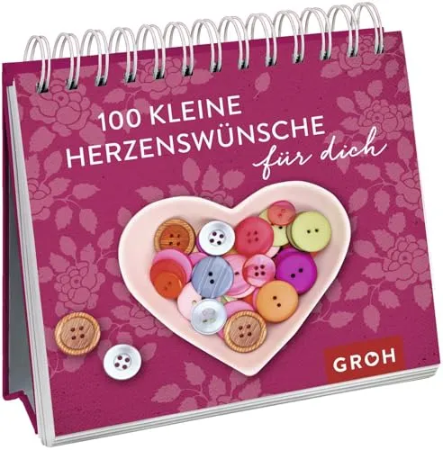 kleine Herzenswünsche für dich: Dekoratives Mini-Aufstellbuch mit guten Wünschen und liebevollen Zitaten. Das perfekte Geschenk! 100