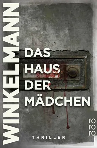Das Haus der Mädchen: Hamburg-Thriller (Kerner und Oswald, Band 1) - Hörbuch über einen packenden Thriller, der in Hamburg spielt und spannende Wendungen bietet. Ideal für Krimi-Fans!