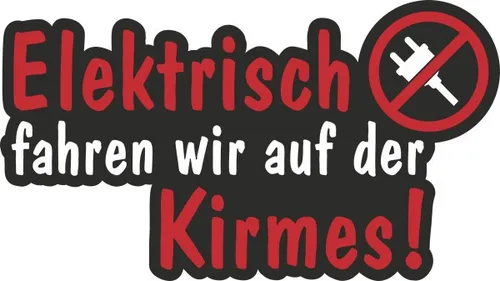 Hermann Schütz Aufkleber Elektrisch fahren wir auf der Kirmes  Aufkleber