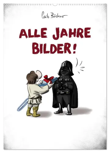 Carlo Büchner ALLE JAHRE BILDER! Wandkalender 2026 DIN A2 - Entdecken Sie satirische und verspielte Cartoons in diesem 14-seitigen Wandkalender. Ideal für Humorliebhaber, bringt er Spaß in Ihr Zuhause und sorgt für gute Laune im Alltag.