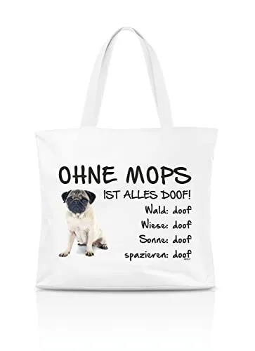 AdriLeo Einkaufstasche Ohne Mops ist alles doof! (beige)