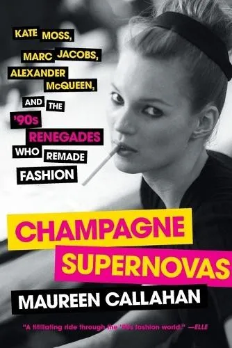 Maureen Callahan Champagne Supernovas (Taschenbuch) (US IMPORT)
