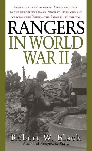 Robert W. Black Rangers in World War II (Taschenbuch)