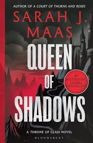 Queen of Shadows: From the # 1 Sunday Times best-selling author of A Court of Thorns and Roses (Throne of Glass)
