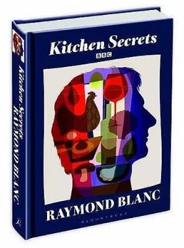 Kitchen Secrets by Blanc, Raymond [Hardback]