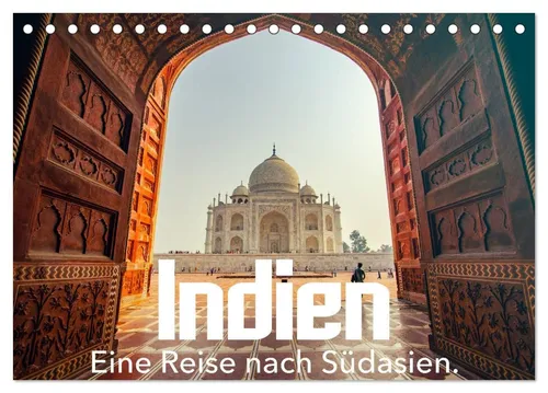 CALVENDO Wandkalender Indien - Eine Reise nach Südasien. (Tischkalender 2026 DIN A5 quer), C
