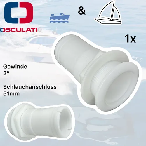 Osculati Boarddurchllass Boot Schiff Kunststoff Weiß + Schlauchanschluss 2