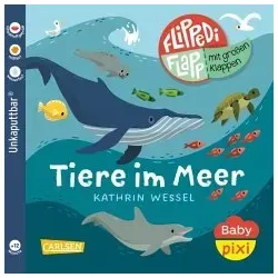 Baby Pixi (unkaputtbar) 142: Flippediflapp: Tiere im Meer
