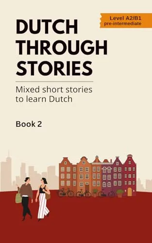 Dutch Through Stories
